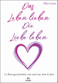 Cover-Das-Leben-Lieben-v1.4-Front-Rahmen-200x0.jpg 